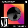 2021 个人年度精选之最