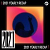 2021 个人年度精选之最