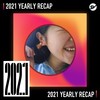 2021 个人年度精选之最