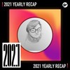 2021 个人年度精选之最