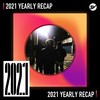 2021 个人年度精选之最