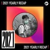 2021 个人年度精选之最