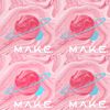 M.A.K.E.