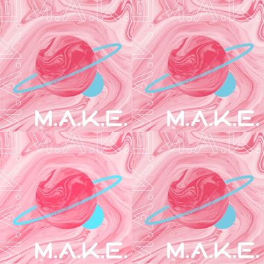 M.A.K.E.