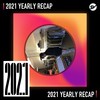 2021 个人年度精选之最