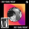 2021 个人年度精选之最