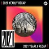 2021 个人年度精选之最