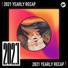 2021 个人年度精选之最