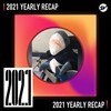 2021 个人年度精选之最