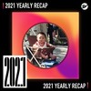 2021 个人年度精选之最