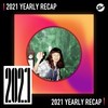 2021 个人年度精选之最
