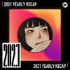 2021 个人年度精选之最