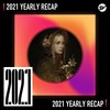 2021 个人年度精选之最