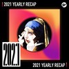 2021 个人年度精选之最