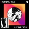 2021 个人年度精选之最