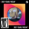 2021 个人年度精选之最