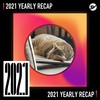 2021 个人年度精选之最