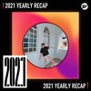 2021 个人年度精选之最