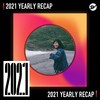 2021 个人年度精选之最