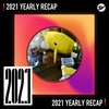 2021 个人年度精选之最