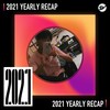 2021 个人年度精选之最