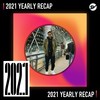 2021 个人年度精选之最