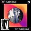 2021 个人年度精选之最