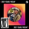 2021 个人年度精选之最