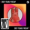 2021 个人年度精选之最