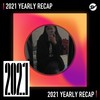2021 个人年度精选之最