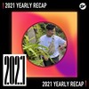 2021 个人年度精选之最