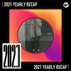 2021 个人年度精选之最