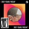 2021 个人年度精选之最