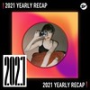 2021 个人年度精选之最
