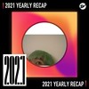 2021 个人年度精选之最