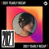 2021 个人年度精选之最