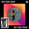 2021 个人年度精选之最