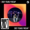 2021 个人年度精选之最