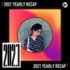 2021 个人年度精选之最