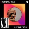 2021 个人年度精选之最
