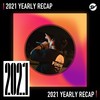 2021 个人年度精选之最