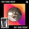 2021 个人年度精选之最