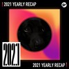 2021 个人年度精选之最