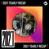 2021 个人年度精选之最
