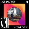 2021 个人年度精选之最