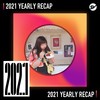 2021 个人年度精选之最