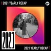 2021 个人年度精选之最