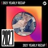 2021 个人年度精选之最