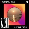 2021 个人年度精选之最