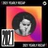 2021 个人年度精选之最
